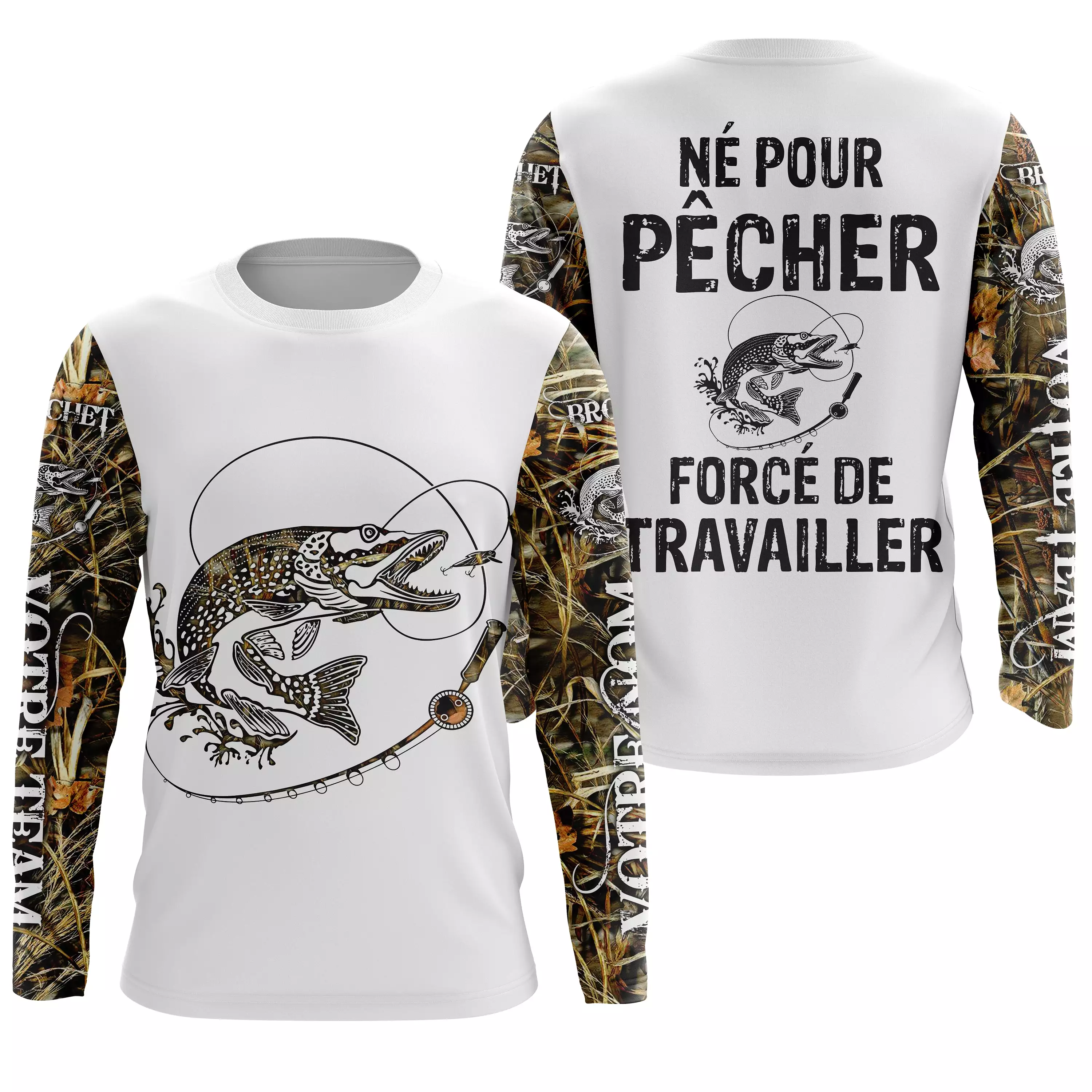 T-shirt Pêcheur Brochet Né Pour Pêcher, Force de Travailler - Protection UV & Style - CT24072023